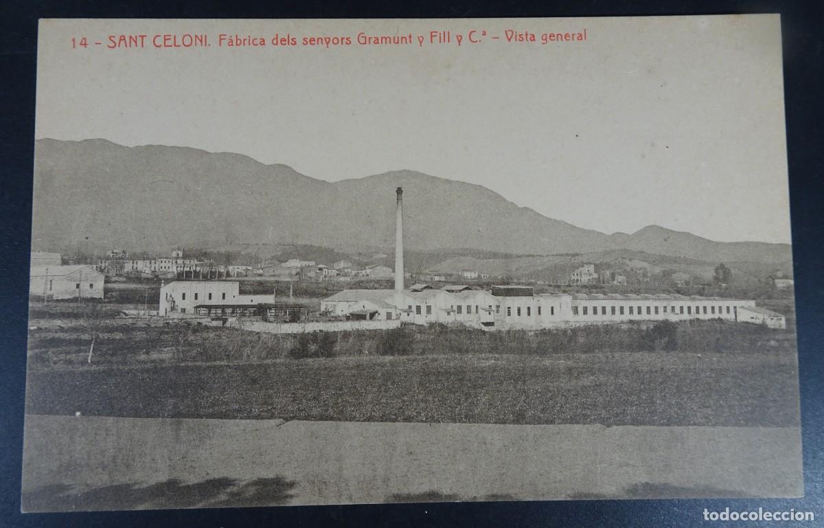 Postales: ANTIGUA POSTAL CPA, SANT ,CELONI F&Aacute;BRICA DELS SENYORS GRAMUNT Y FILL, THOMAS, VER FOTOS