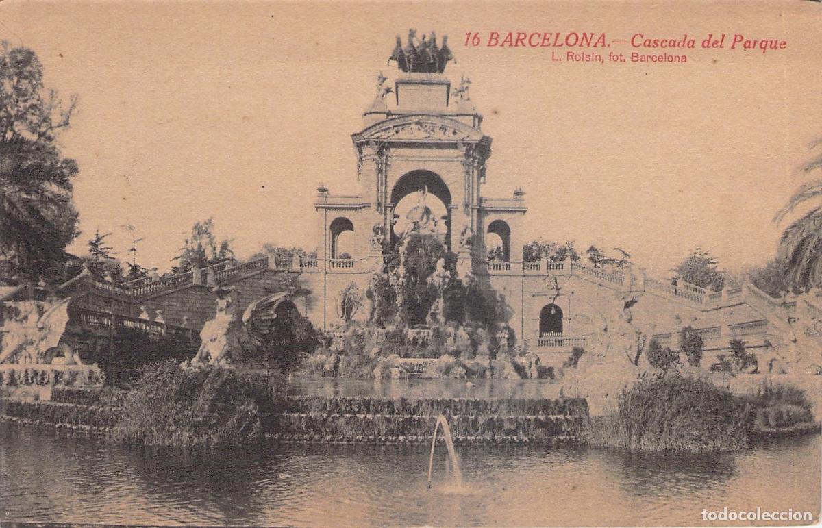 Postales: Postal Barcelona - Cascada del Parque de la Ciudadela - L. Roisin