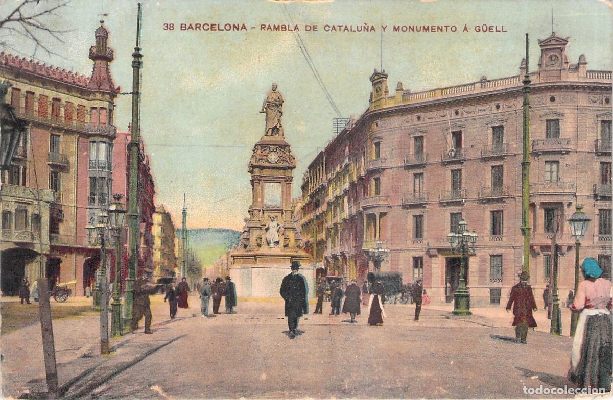 Postales: Postal de Barcelona: Rambla de Catalu&ntilde;a y Monumento a G&uuml;ell