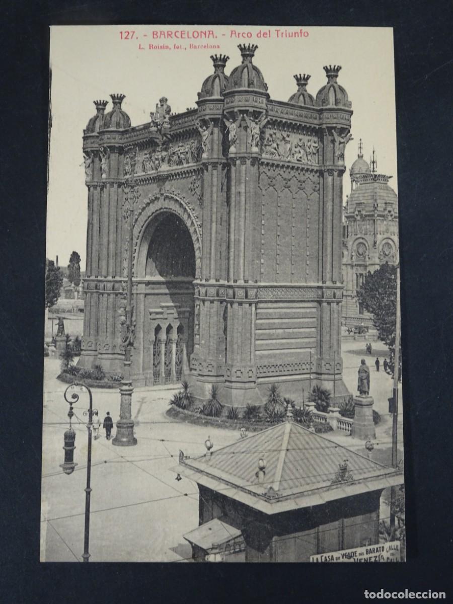 Postales: ANTIGUA POSTAL CPA, ARCO DE TRIUMFO , BARCELONA, L.ROISIN, VER FOTOS