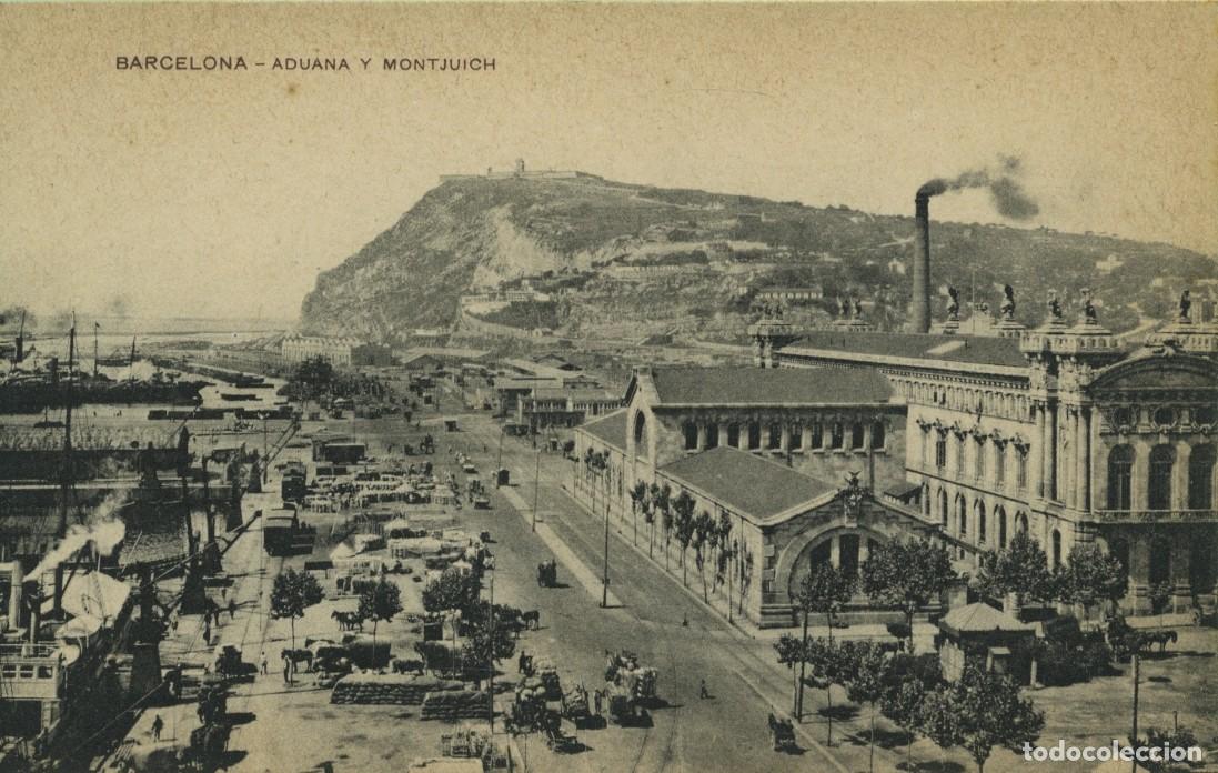 Postales: BARCELONA. Aduana y Montjuich. Sin circular.