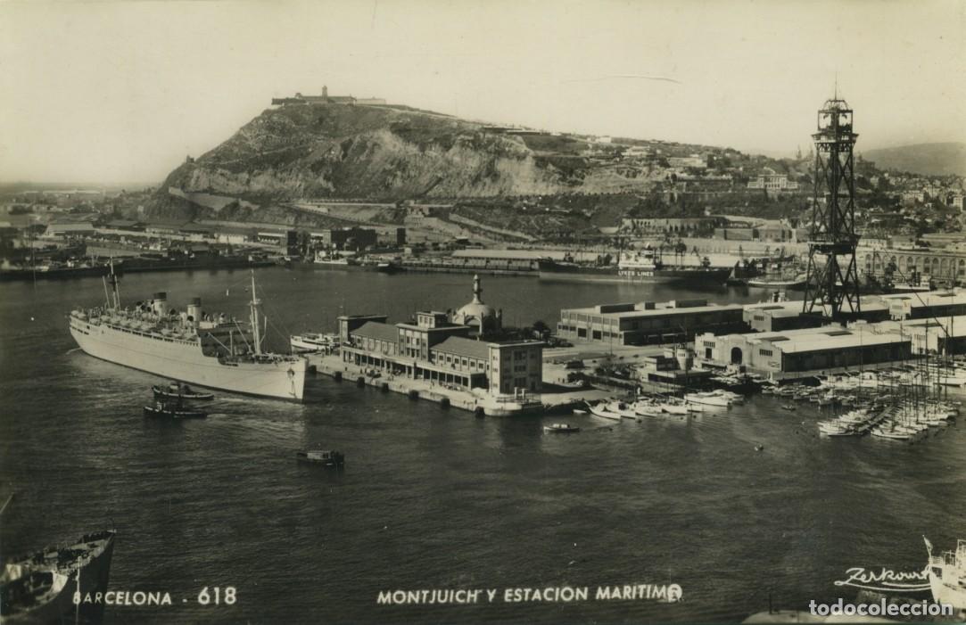 Postales: N&ordm; 618-BARCELONA. Montjuich y Estaci&oacute;n Mar&iacute;tima. Escrita en 1958. ED. ZERKOWITZ
