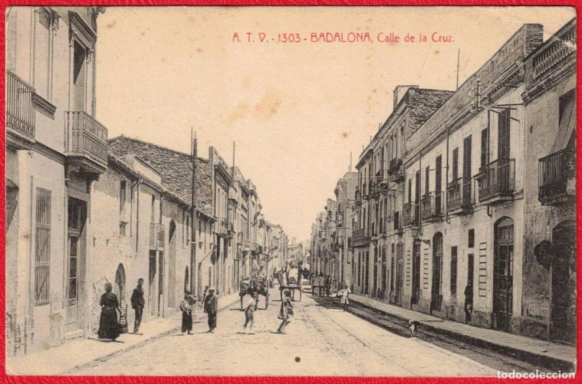 Postales: Badalona - Barcelona - A.T.V. Angel Toldr&aacute; Viazo - Calle de la Cruz