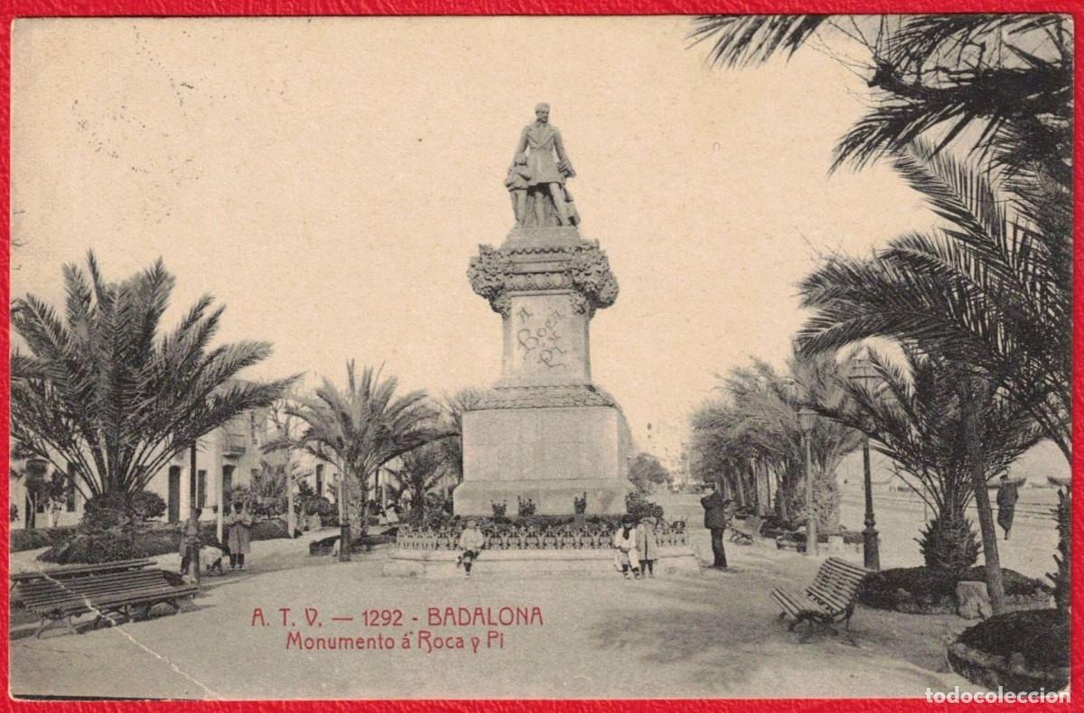 Postales: Badalona - Barcelona - A.T.V. Angel Toldr&aacute; Viazo - Monumento a Roca y Pi
