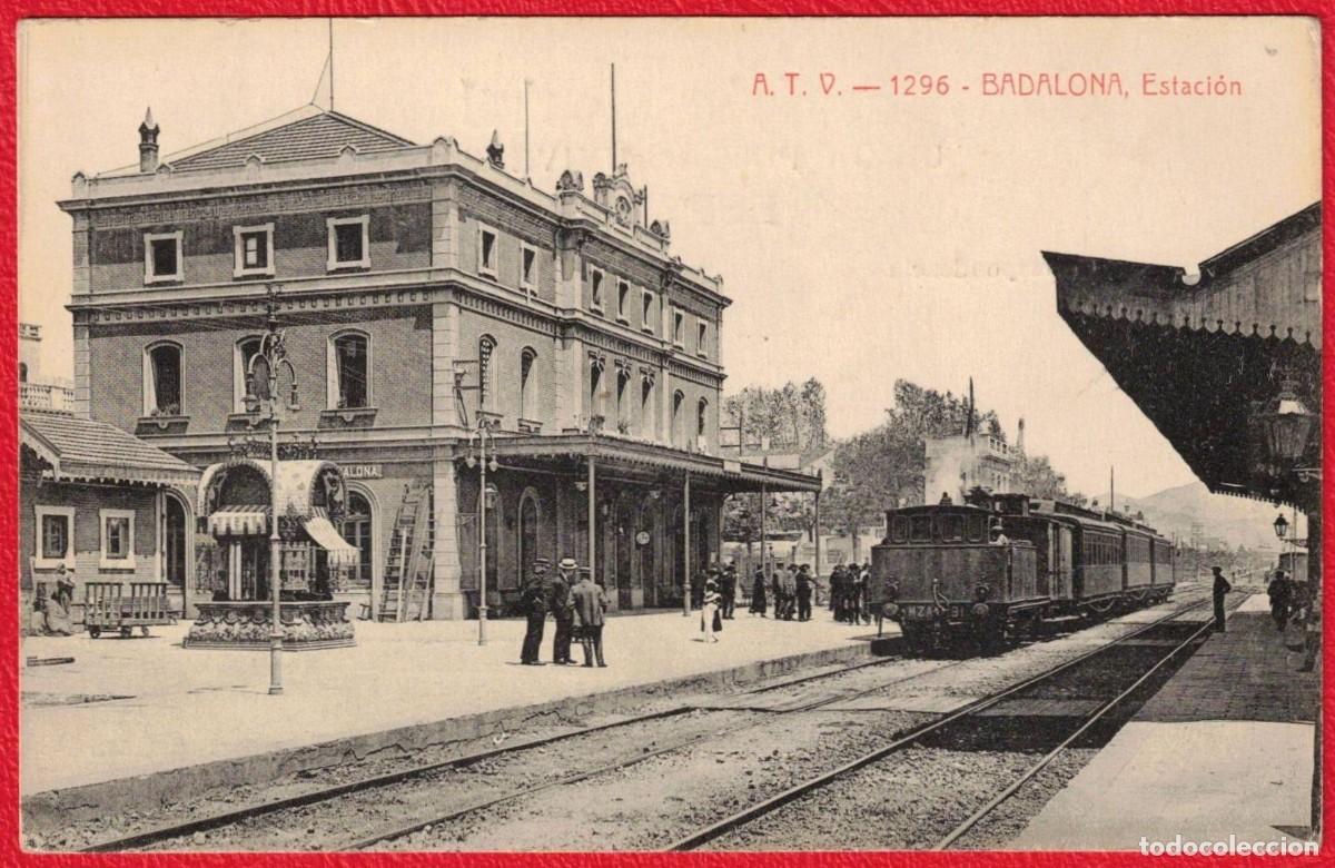 Postales: Badalona - Barcelona - A.T.V. Angel Toldr&aacute; Viazo - Estaci&oacute;n