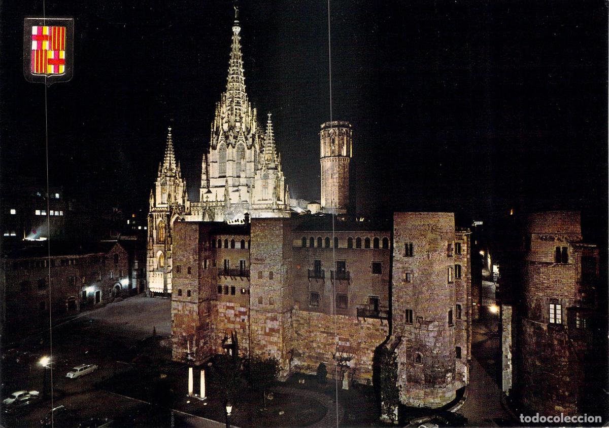 Postales: Postal de la Catedral y Barrio G&oacute;tico de Barcelona - Vista Nocturna