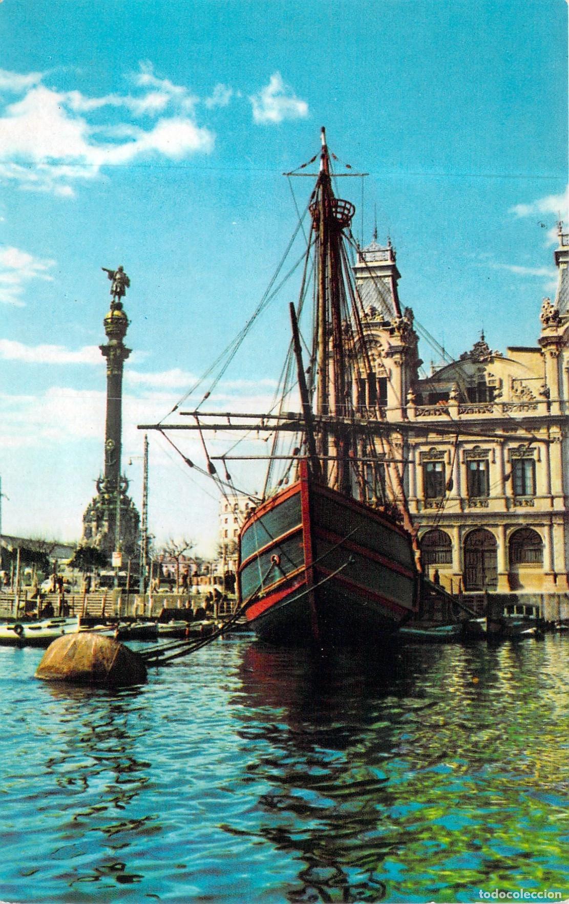 Postales: Postal de Barcelona Monumento a Col&oacute;n y Carabela Santa Mar&iacute;a