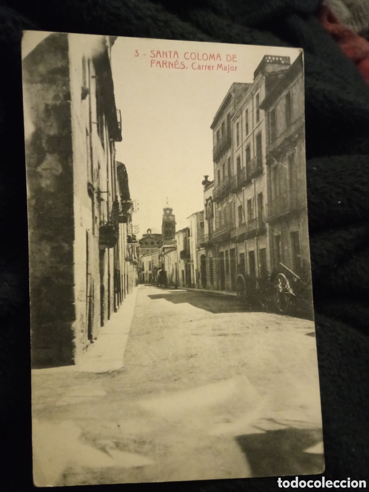 Postales: Antigua postal fotogr&aacute;fica, Santa Coloma De Farnes, Carrer Major