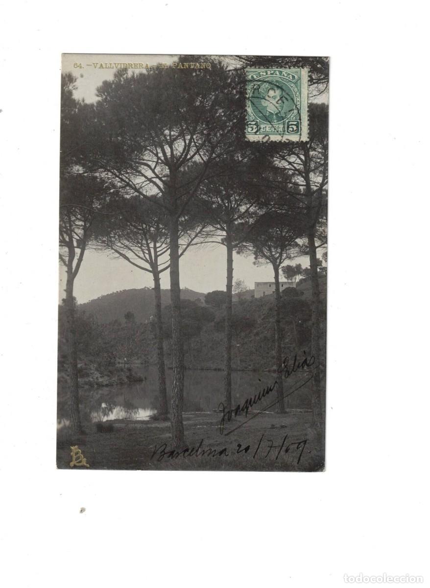 Postales: BARCELONA. VALLVIDRERA. EL PANTANO. LUIS BARTRINA 64