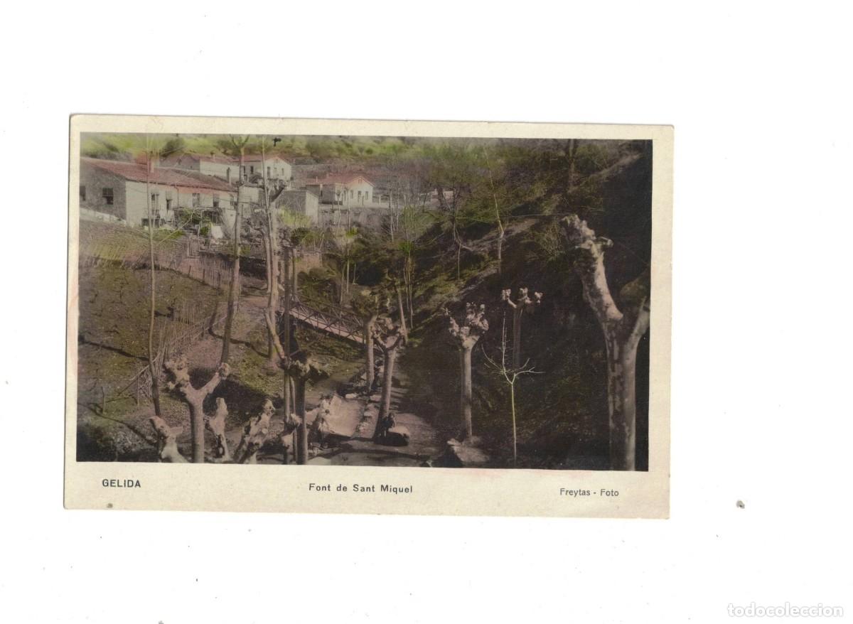 Postales: GELIDA. FONT DE SANT MIQUEL. FREYTAS