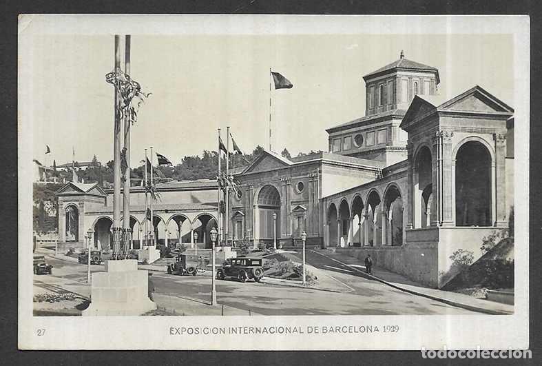 Postales: Postal. Exposici&oacute;n Internacional de Barcelona 1929. n&ordm; 27 Palacio de las Artes Gr&aacute;ficas
