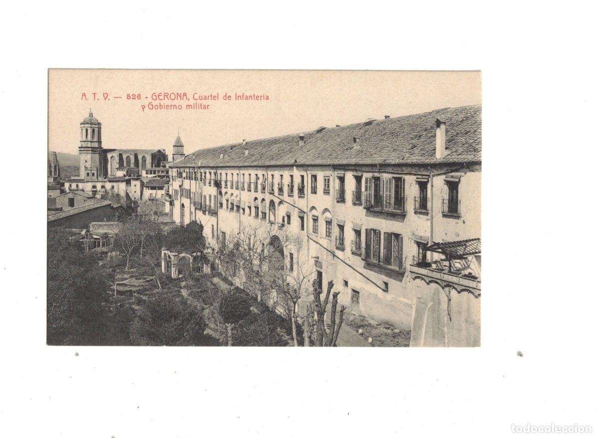 Postales: GERONA. ATV 526. CUARTEL DE INFANTERIA