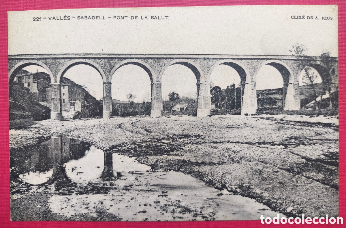 Postales: SABADELL PONT DE LA SALUT POSTAL FOTOTIPIA CLIX&Eacute; A. RIUS VALL&Egrave;S BARCELONA C. 1910