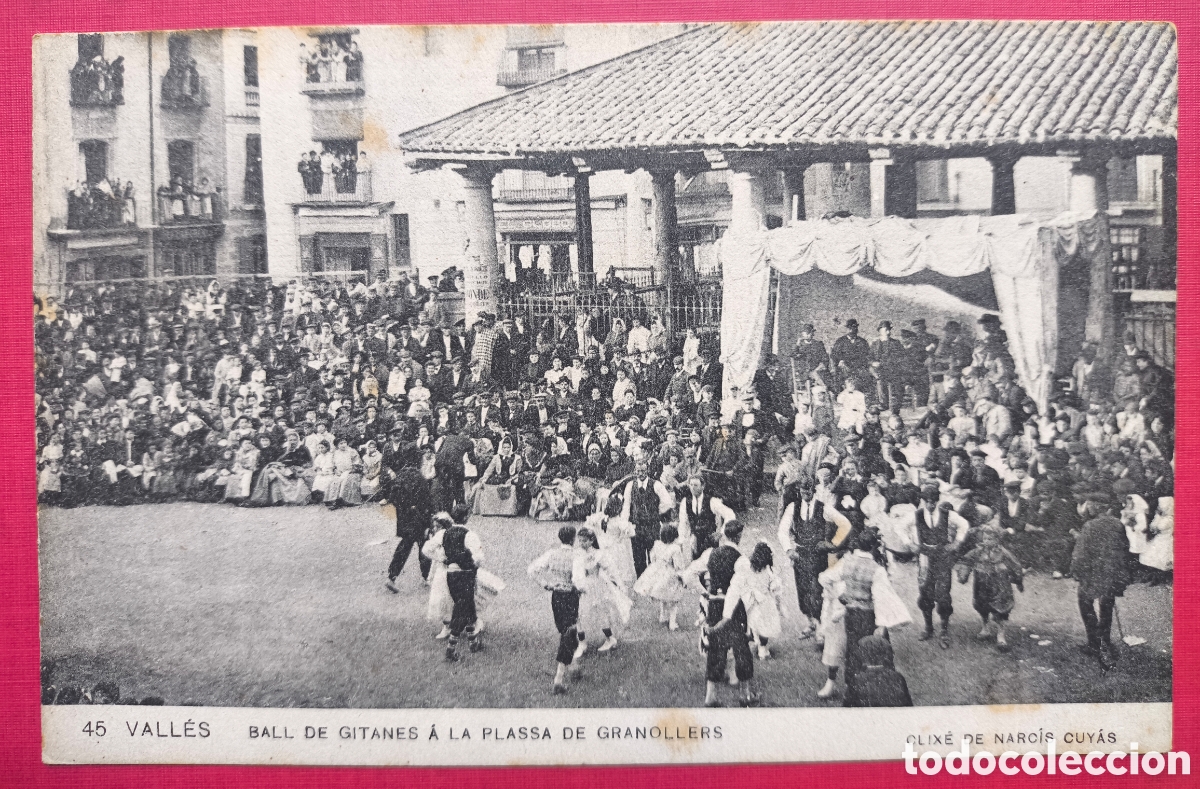 Postales: GRANOLLERS BALL DE GITANES POSTAL ANIMADA FOTOTIPIA CLIX&Eacute; NARC&Iacute;S CUY&Aacute;S BARCELONA C. 1905