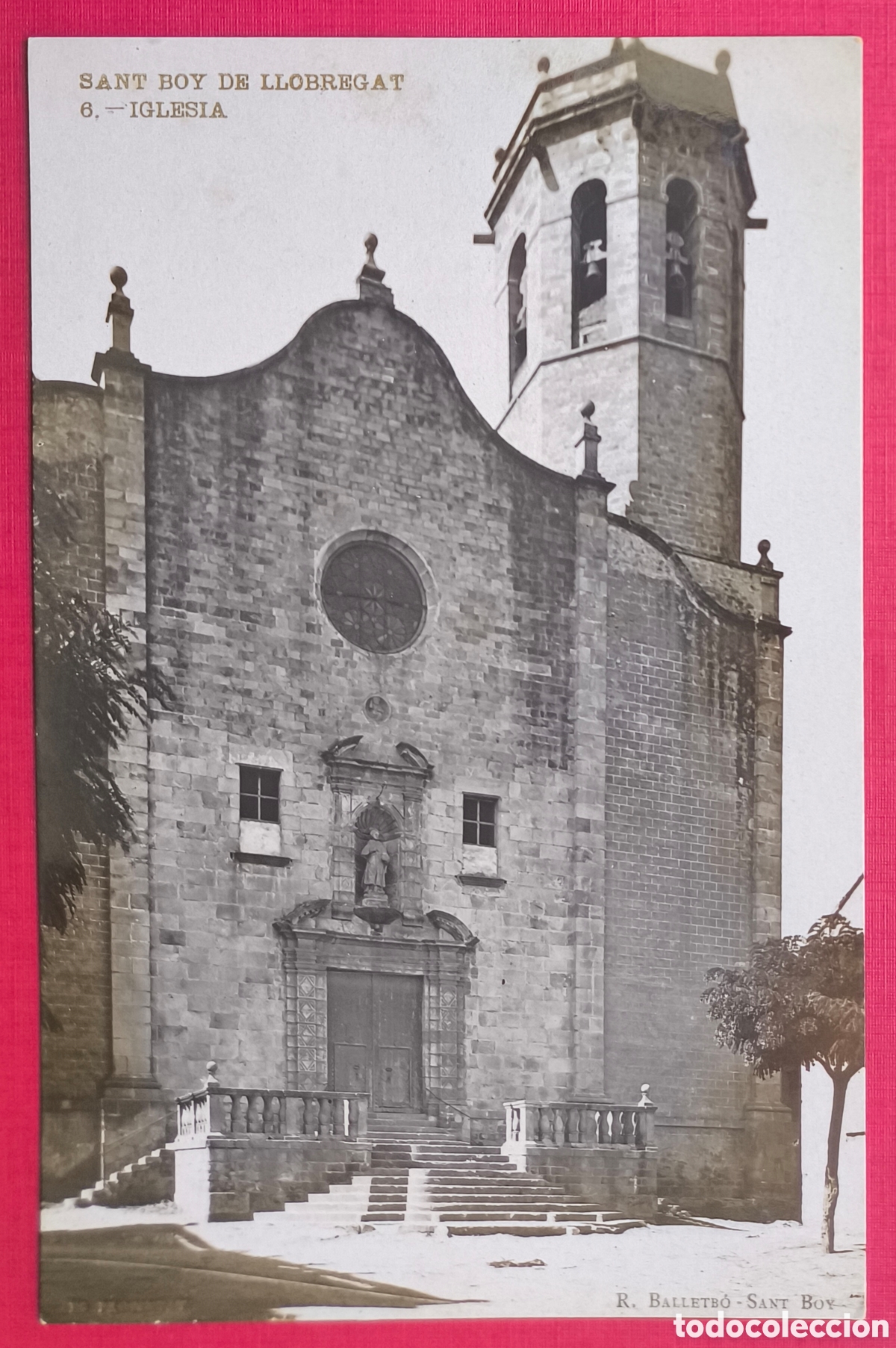 Postales: SANT BOI ESGL&Eacute;SIA SANT BALDIRI POSTAL FOTOGR&Aacute;FICA ED. R. BALLETB&Oacute; BAIX LLOBREGAT BARCELONA C. 1900
