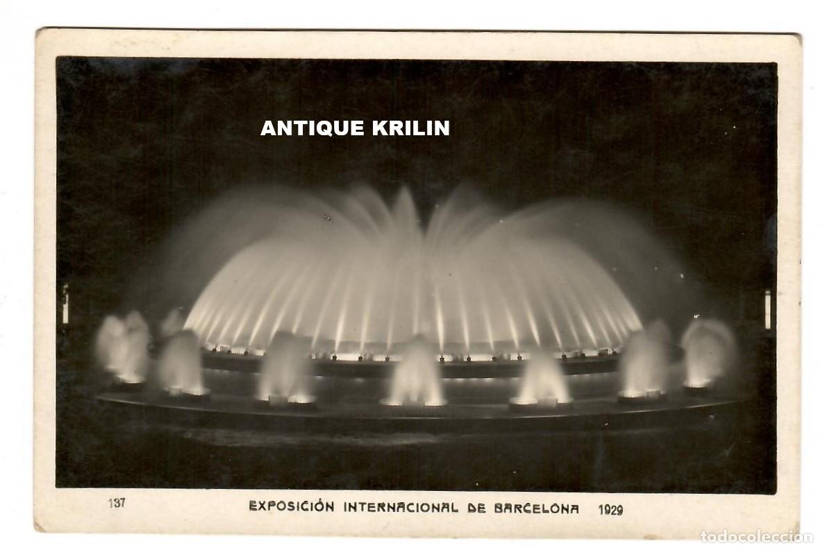 Postales: BARCELONA N&ordm; 137 EXPOSICION INTERNACIONAL 1929 /FUENTE MAGICA / E.I.B. / SIN FRANQUEAR