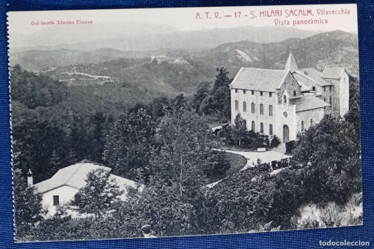 Postales: A.T.V. - 17 - S. HILARI SACALM. VILAVECHIA VISTA PANOR&Aacute;MICA. COL&middot;LECCI&Oacute; XIMENO PLANAS. SIN CIRCULAR.