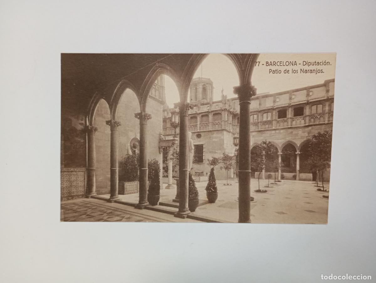 Postcards: POSTAL DE BARCELONA. DIPUTACI&Oacute;N. PATIO DE LOS NARANJOS. TDKP27Z3