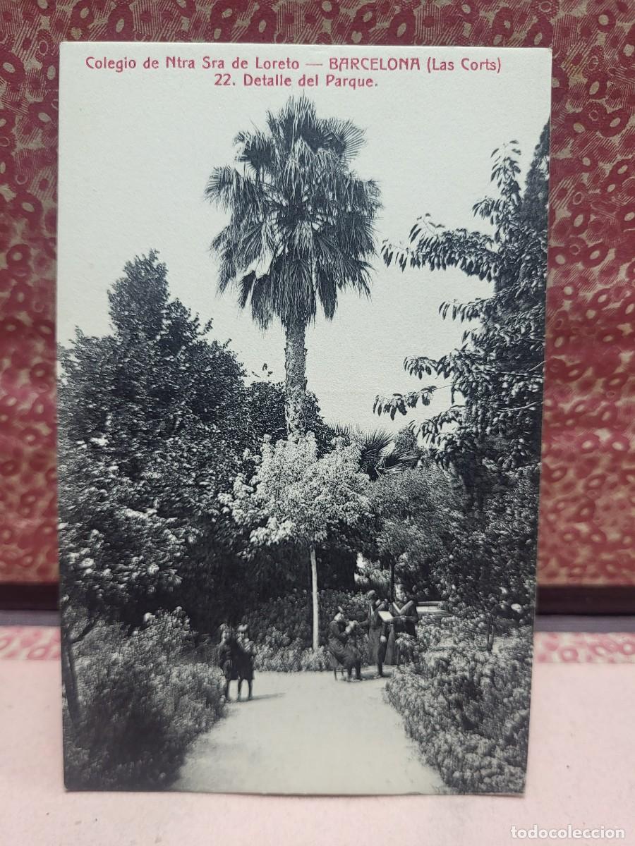 Postales: ANTIGUA POSTAL COLEGIO LORERO BARCELONA LAS CORTS ANGEL TOLDRA 22