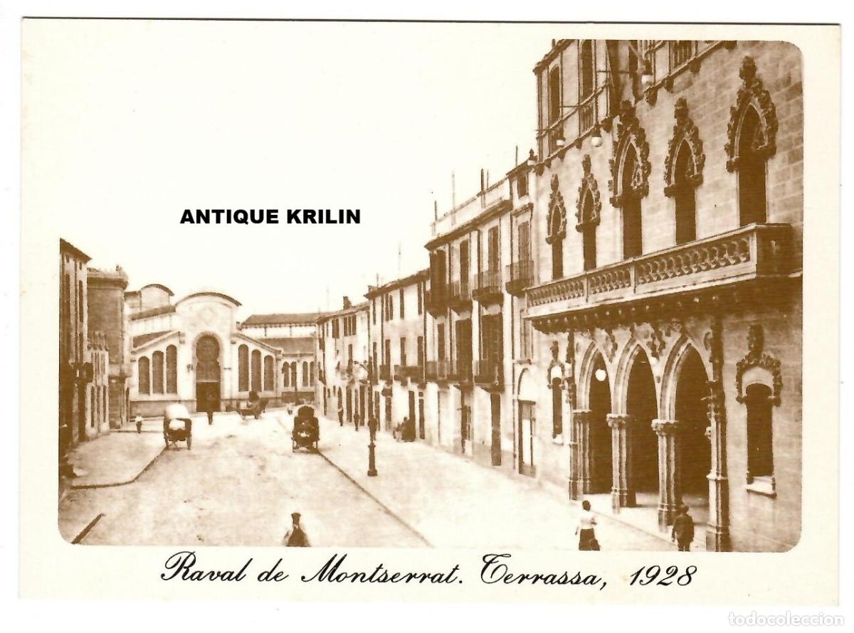 Postales: TERRASA N&ordm; 13 RAVAL DE MONTSERRAT 1928 / EDI. FUNDACIO TORRE DEL PALAU