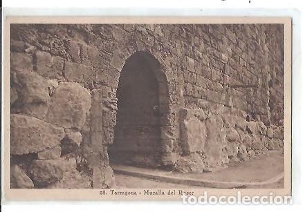 Postales: ANTIGUA POSTAL 28 TARRAGONA MURALLA DEL ROSER ARXIU TAU