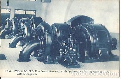 Postales: ANTIGUA POSTAL N&ordm; 14 POBLA DE SEGUR CENTRAL HIDROELECTRICA DE PRODUCTORA DE FUESZAS MOTRICES S A SAL