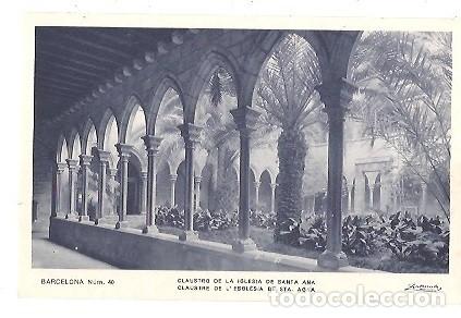 Postales: ANTIGUA POSTAL NUM 40 BARCELONA CLAUSTRO DE LA IGLESIA DE SANTA ANA ZERKOWITZ