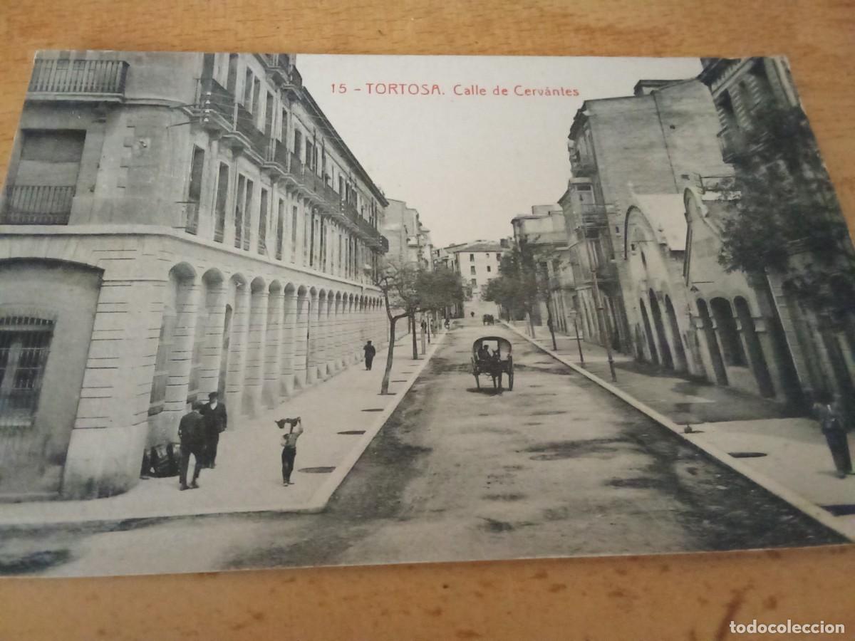 Postales: Tortosa.Carrer Cervantes.
