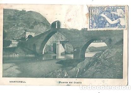Postales: ANTIGUA POSTAL MARTORELL PUENTE DEL DIABLO ESCRITA