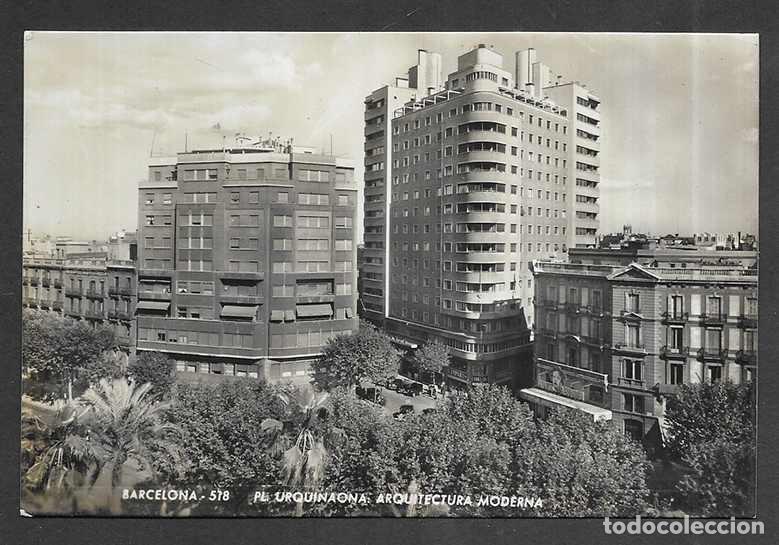 Postales: Postal. Barcelona N&uacute;m. 518 Plaza Urquinaona- Arquitectura Moderna. Zerkowitz