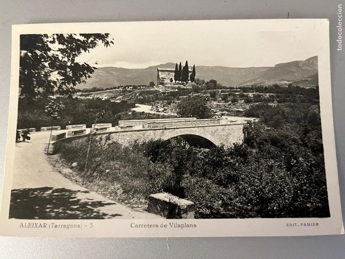 Postales: Aleixar Tarragona carretera de Vilaplana sin circular
