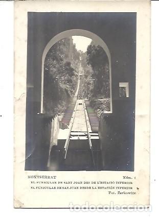 Postales: ANTIGUA POSTAL NUM 1 MONTSERRAT EL FUNICULAR DE SANT JOAN DESDE LA ESTACION INTERIOR FOT ZERKOWITZ