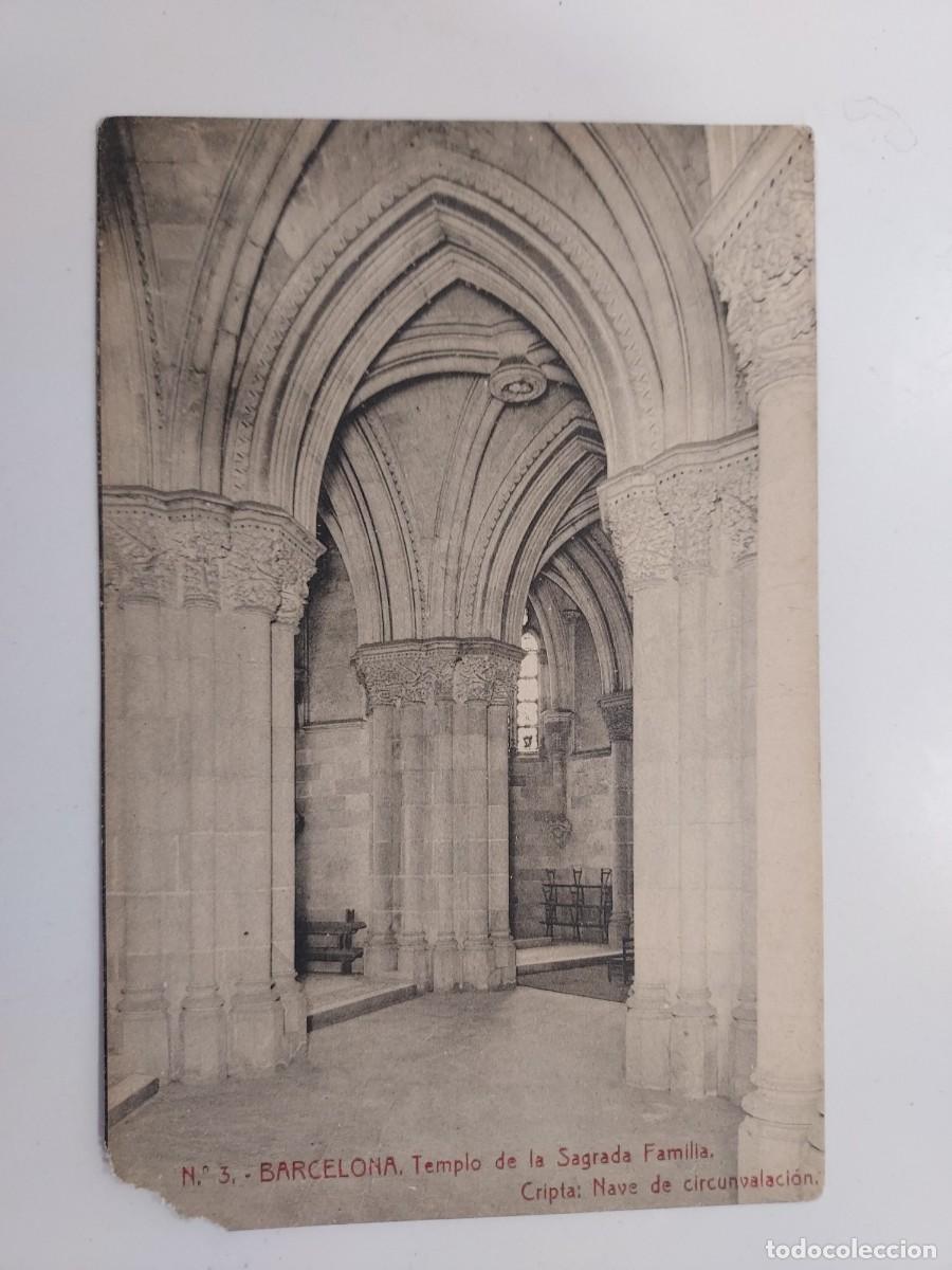 Postales: POSTAL BARCELONA TEMPLO DE LA SAGRADA FAMILIA CRIPTA NAVE CIRCUNVALACION. VDA PLA 3. SIN CIRCULAR