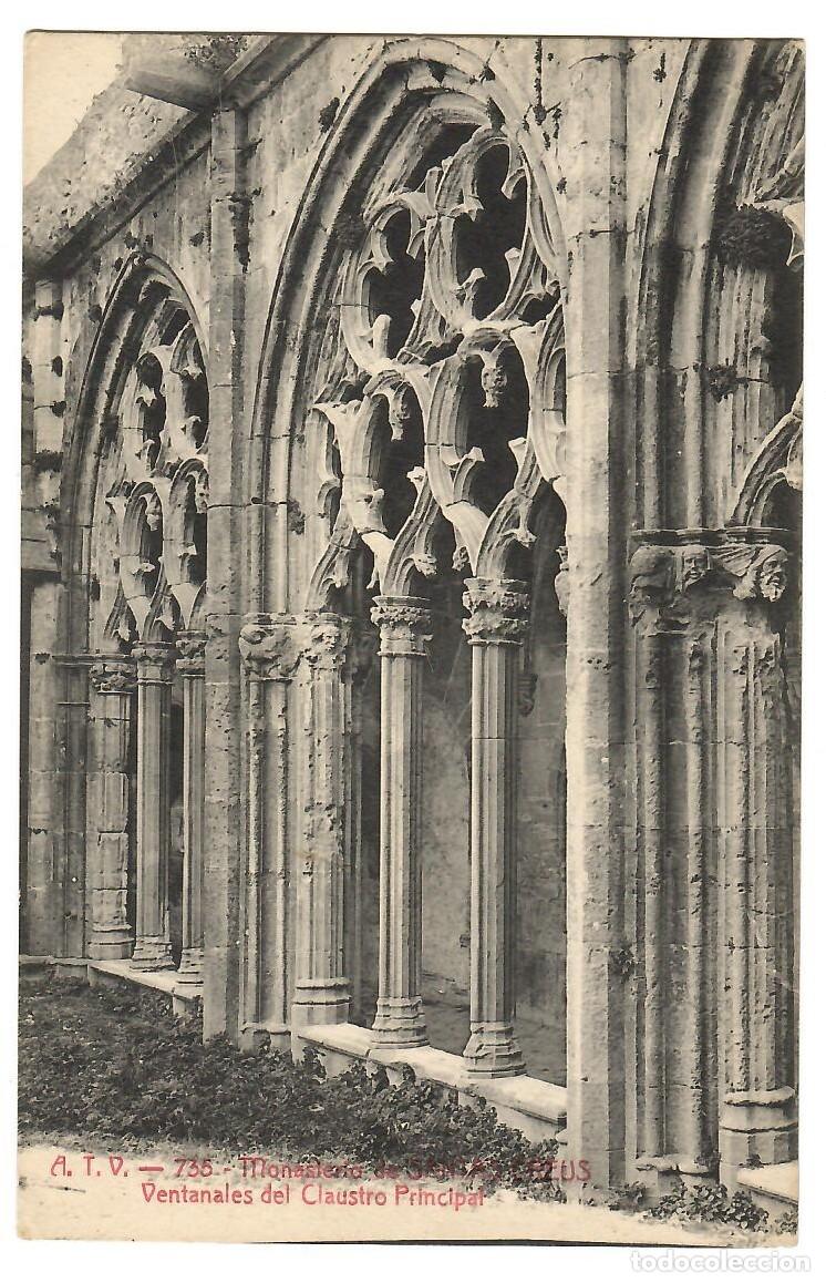 Postales: MONASTERIO SANTAS CREUS N&ordm; 735 VENTANALES CLAUSTRO PRINCIPAL / EDICION A.T.V. / SIN FRANQUEAR