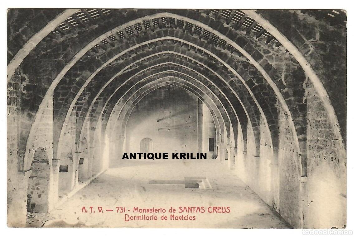 Postales: MONASTERIO SANTAS CREUS N&ordm; 731 DORMITORIO DE NOVICIOS / EDICION A.T.V. / SIN FRANQUEAR