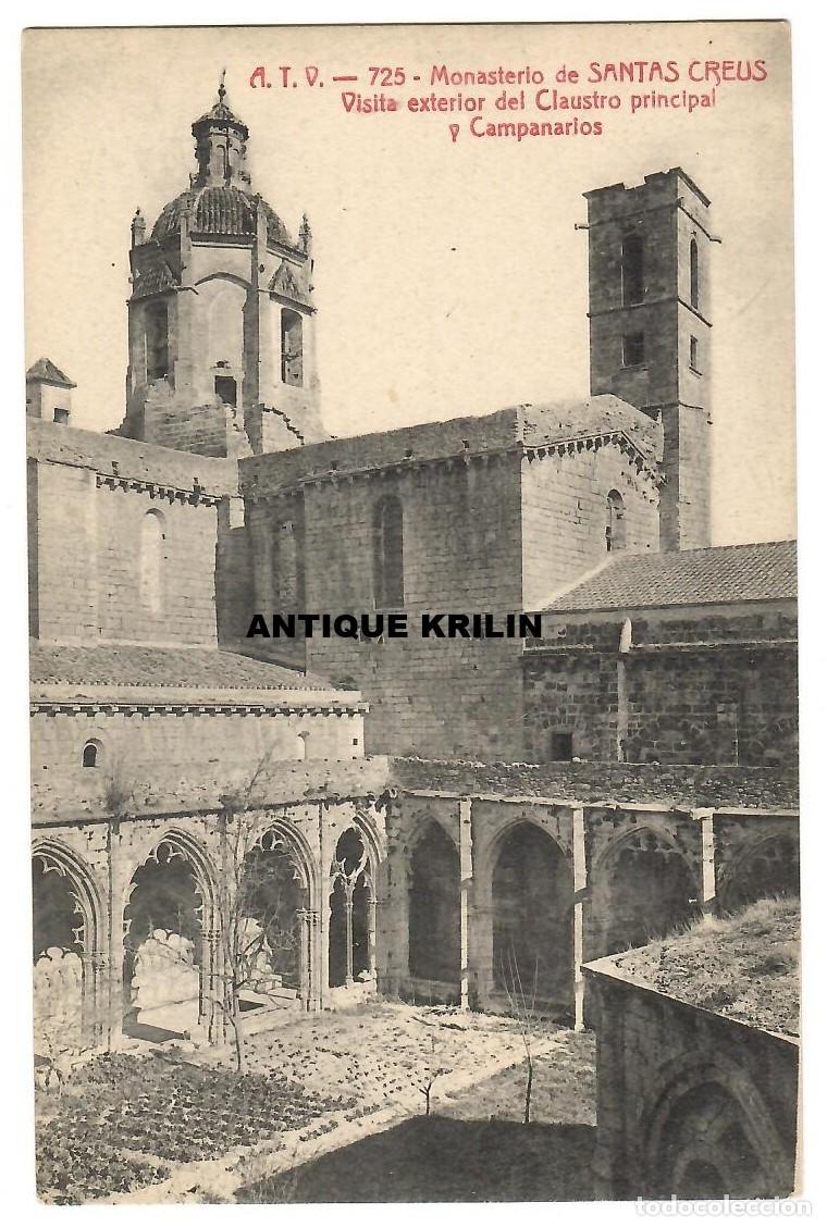 Postales: MONASTERIO SANTAS CREUS N&ordm; 725 CLAUSTRO PRINCIPAL Y CAMPANARIOS / EDICION A.T.V. / SIN FRANQUEAR
