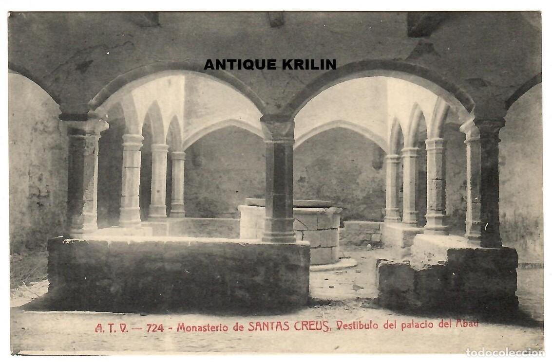 Postales: MONASTERIO SANTAS CREUS N&ordm; 724 VESTIBULO PALACIO DEL ABAD / EDICION A.T.V. / SIN FRANQUEAR