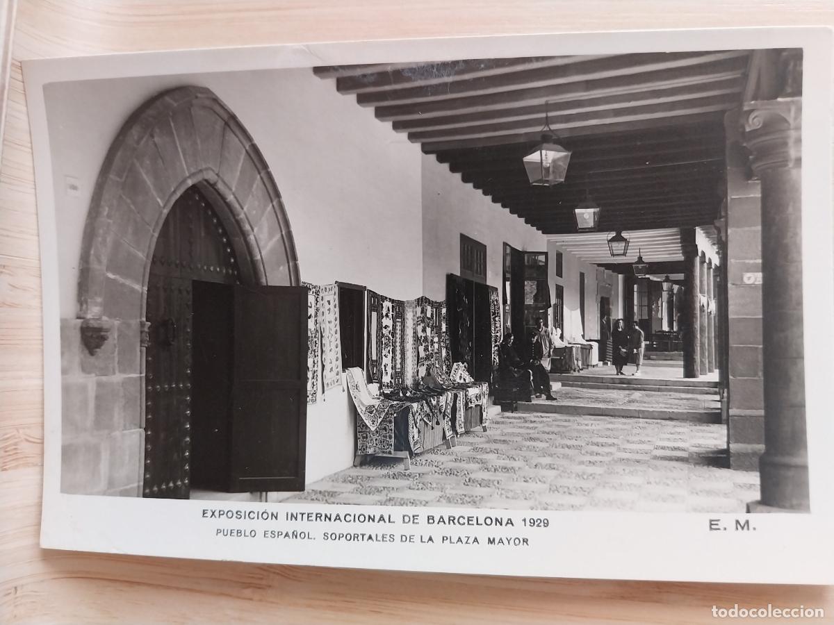 Postales: PUEBLO ESPA&Ntilde;OL EXPO 1929 SOPORTALES PLAZA MAYOR ED E.M. SC ORIGINAL