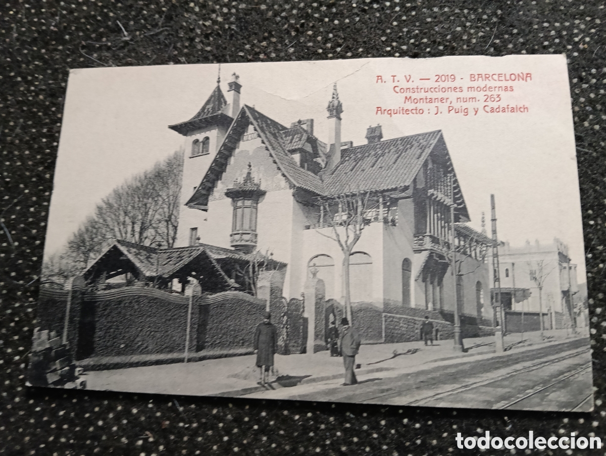 Postales: Postal R.T.V. Barcelona, Construcciones Modernas, Montaner n&deg;263 Arquitecto: J. Puig i Cadafalch