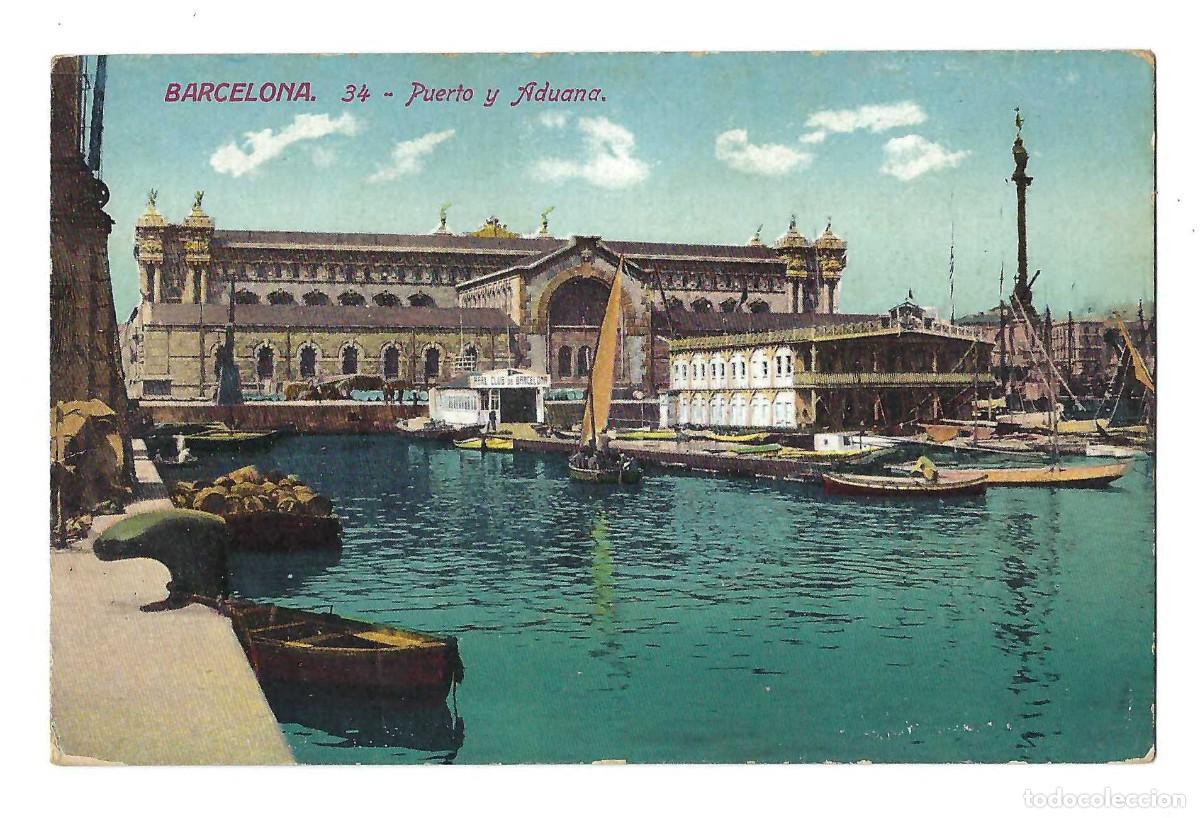 Postales: BARCELONA.- N&ordm;34. PUERTO Y ADUANA. J. VENINI. SIN CIRCULAR