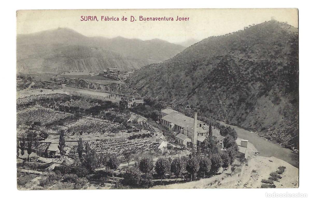 Postales: SURIA.- F&Aacute;BRICA DE D. BUENVENTURA JOVER. CIRCULADA. 1921