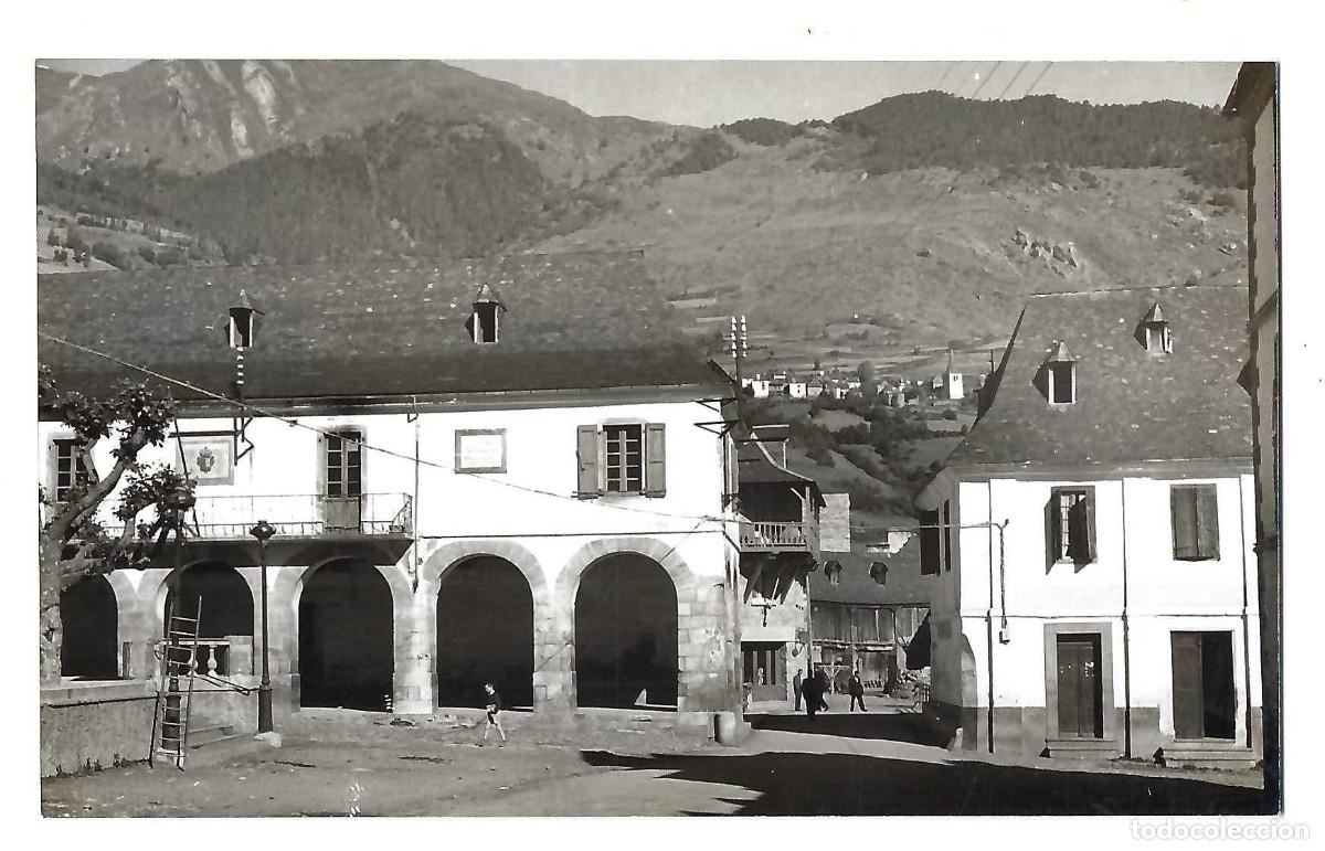 Postales: POSTAL FOTOGR&Aacute;FICA- VIELLA.- 9, EL AYUNTAMIENTO. VALLE DE AR&Aacute;N. FOTO CUYAS. SIN CIRCULAR