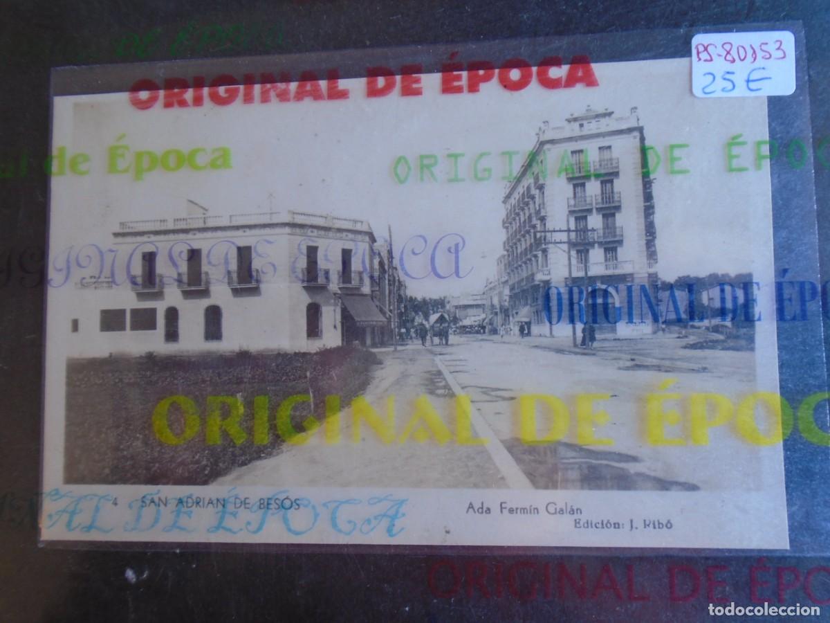 Postales: (PS-80153)POSTAL FOTOGRAFICA DE SAN ADRIAN DE BESOS-AV.FERMIN GALAN.EDICION J.RIBO