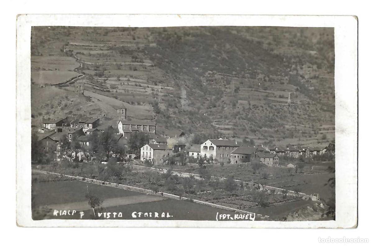 Postales: POSTAL FOTOGR&Aacute;FICA- RIALP.- VISTA GENERAL. FOTO RAFAEL. REVERSO SIN IMPRESION. SIN CIRCULAR