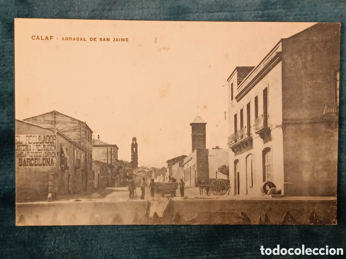 Postales: CALAF. ARRABAL DE SAN JAIME