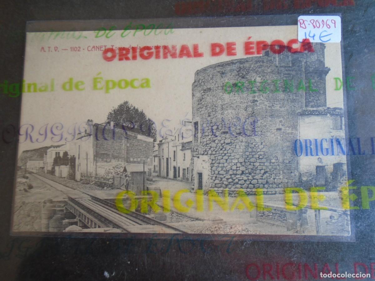 Postales: (PS-80169)POSTAL DE CANET-TORRE DE LA CARRETERA.A.T.V.1102