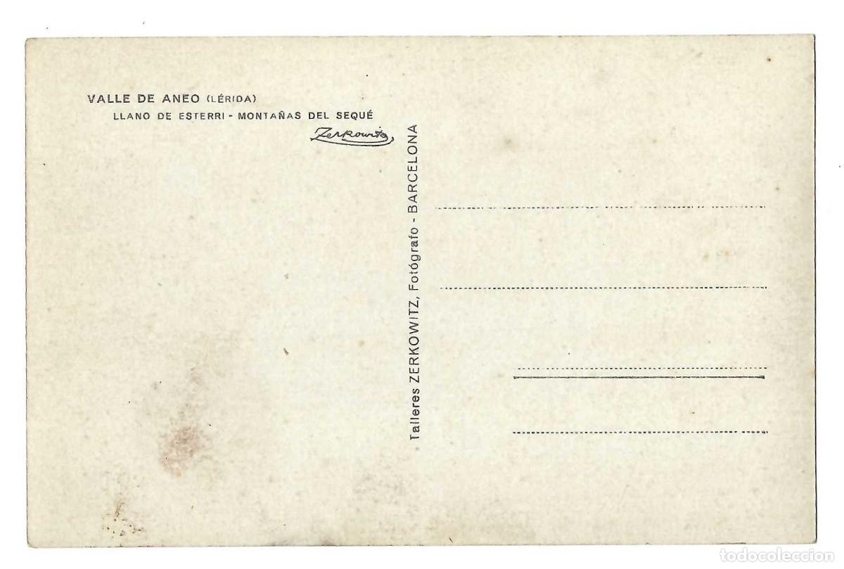 Postales: VALLE DE ANEO.- LLANO DE ESTERRI. MONTA&Ntilde;AS DEL SEQU&Eacute;. L&Eacute;RIDA. ZERKOWITZ. SIN CIRCULAR - Foto 2