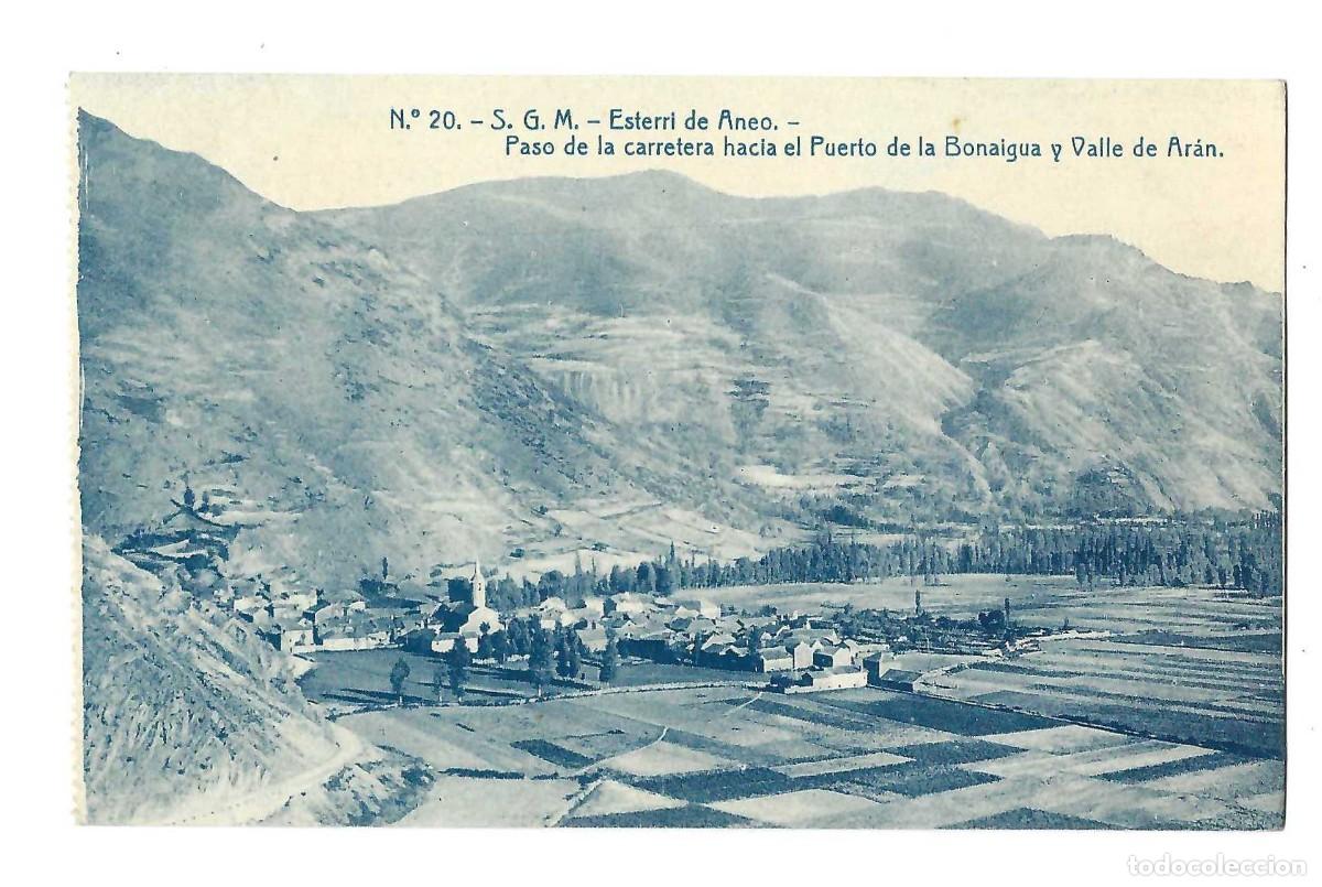 Postales: S. G. M.- N&ordm; 20. ESTERRI DE ANEO. PUERTO DE LA BONAIGUA Y VALLE DE AR&Aacute;N. SIN CIRCULAR