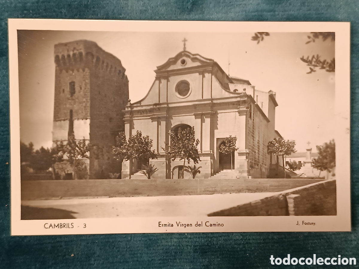 Postales: CAMBRILS 3. Ermita Virgen del Camino