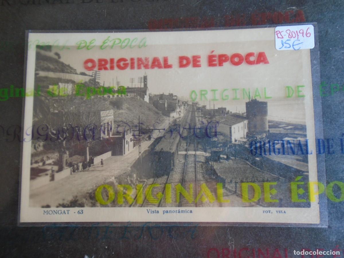 Postales: (PS-80196)POSTAL DE MONGAT-VISTA PANORIMA.FERROCARRIL